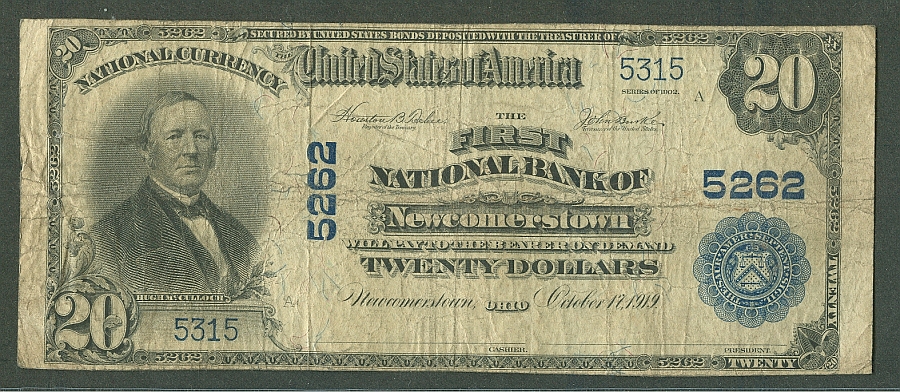 Newcomerstown, OH, Charter #5262, FNB, 1902PB $20, Fine